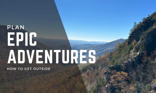 Plan an Epic Backpacking Adventure in NC with Me